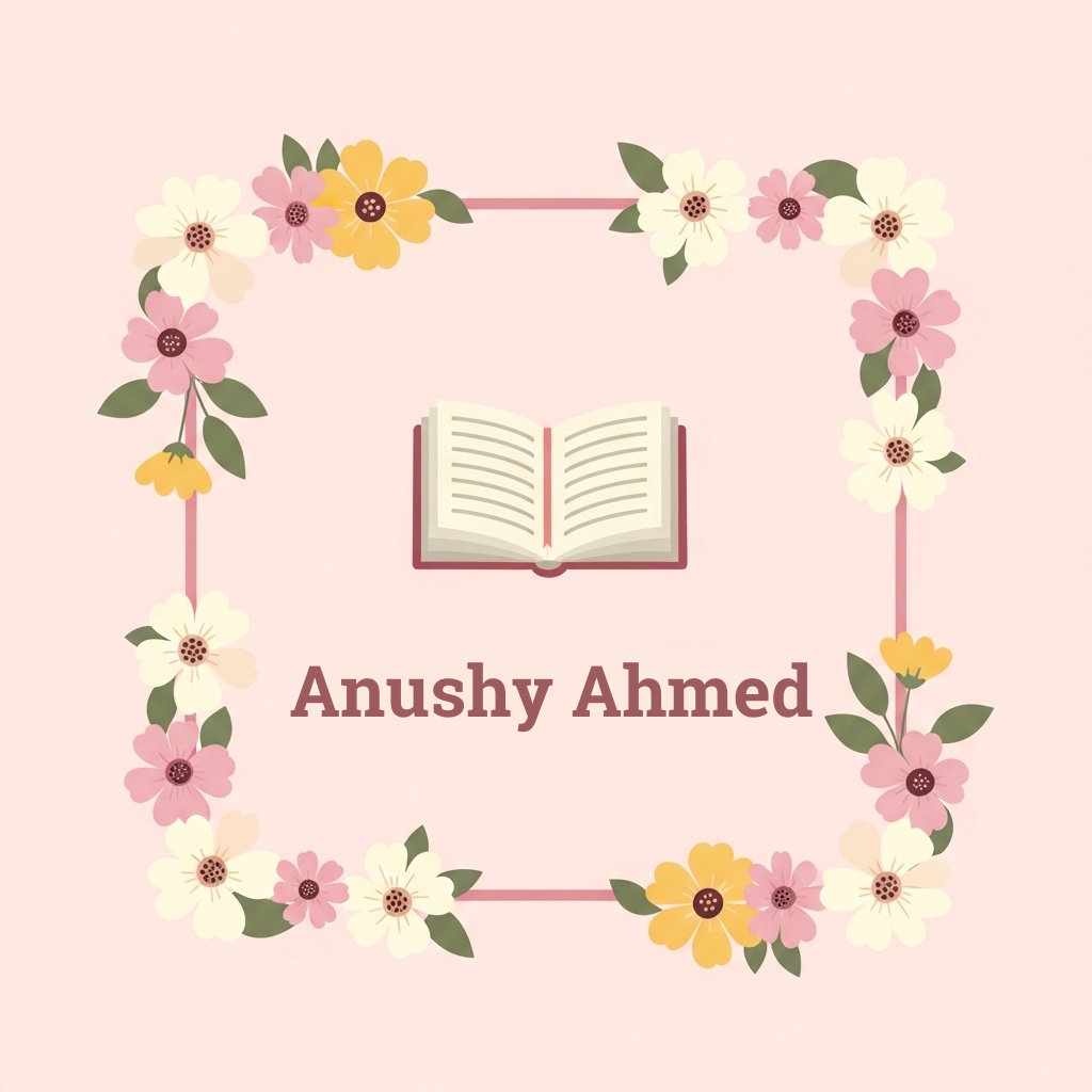 Anushy Ahmed​