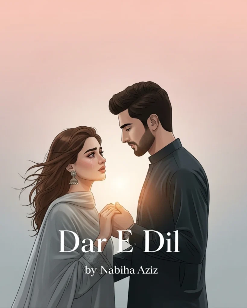 Dar E Dil Urdu Novel by Nabiha Aziz