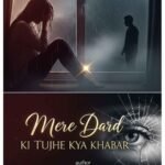 Mere Dard Ki Tujhe Kya Khabar Urdu Novel By Umme Abbas